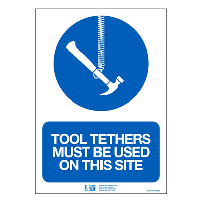 'Tool Tethers must be used on this Site' Safety Sign (300 x 420m)